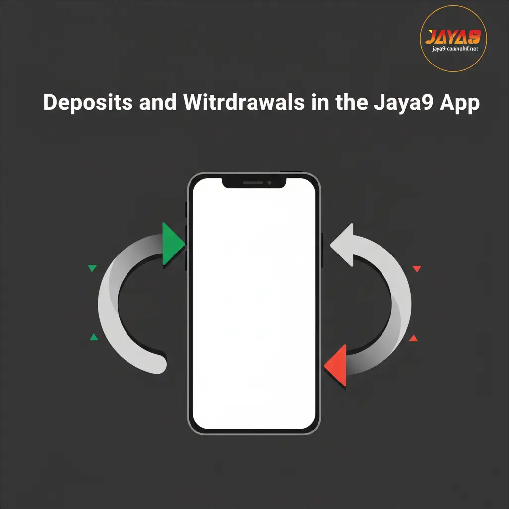 Deposits and Withdrawals in the Jaya9 App